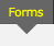 Forms